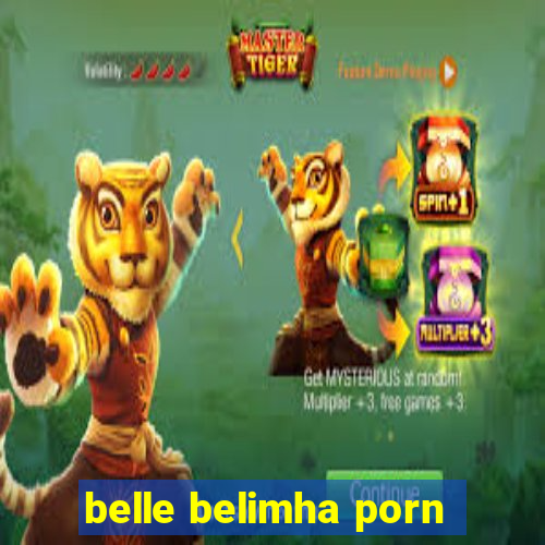 belle belimha porn